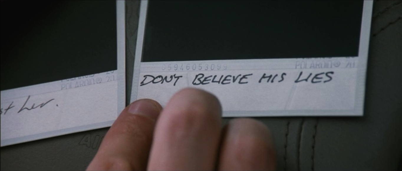 A Polaroid in Memento annotated with “Don't believe his lies”